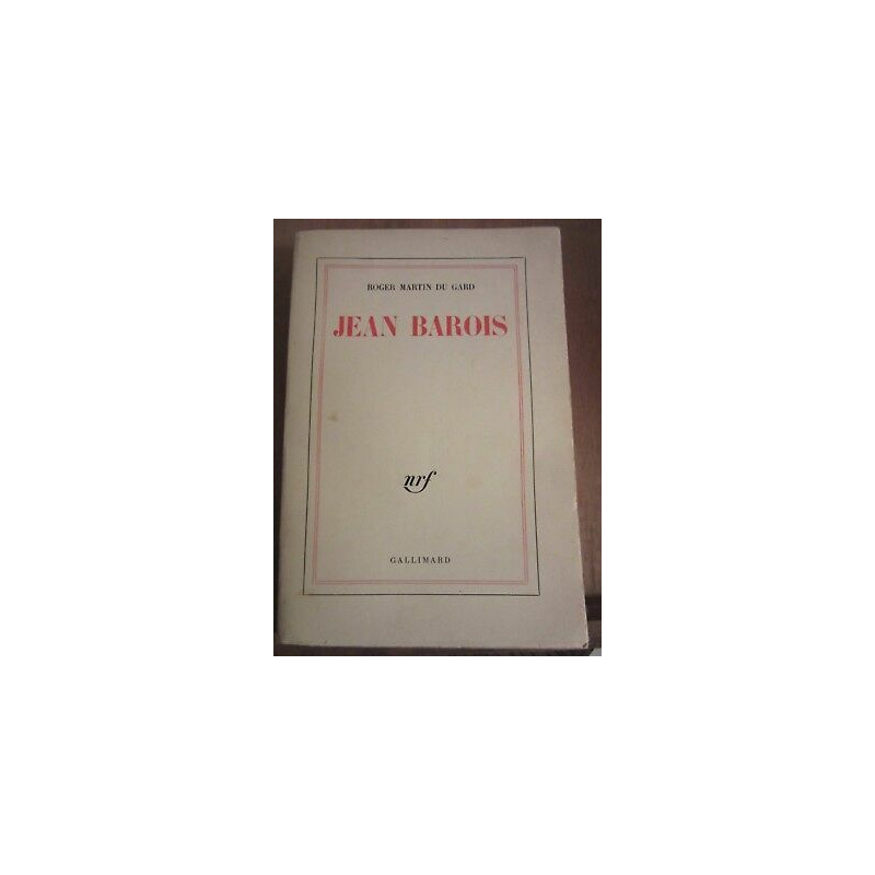 du gard Jean barois