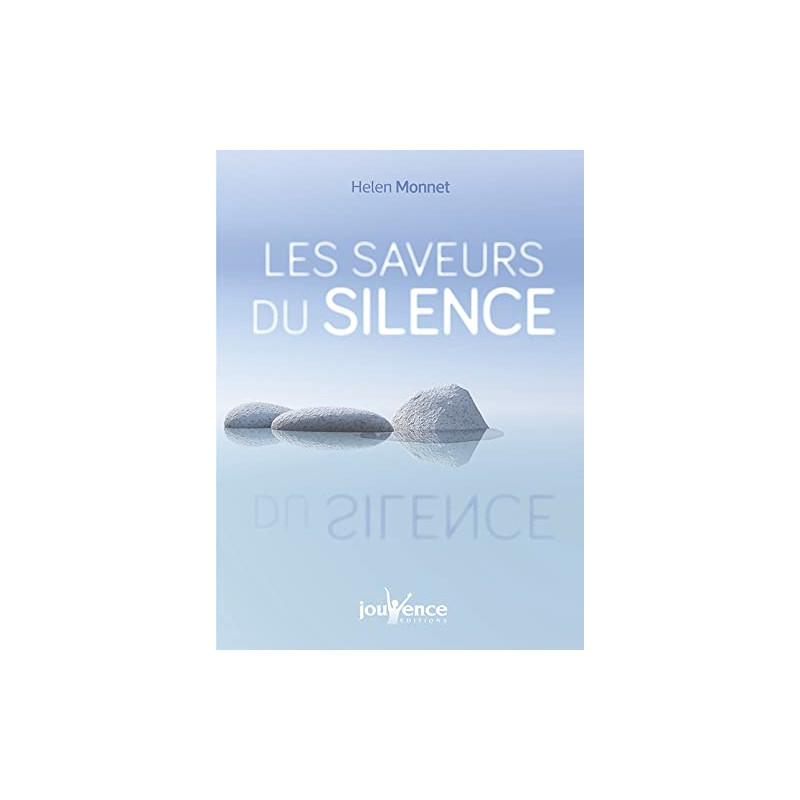 Les saveurs du silence Les saveurs du silence
