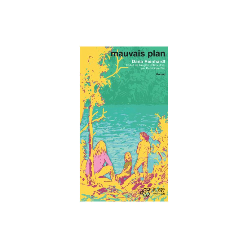 Mauvais plan Mauvais plan