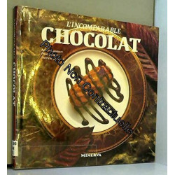 L'incomparable chocolat