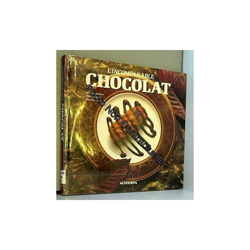 L'incomparable chocolat