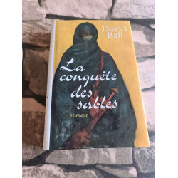 La conquête des sables