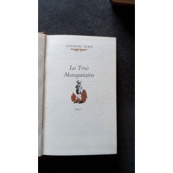 Les trois mousquetaires tome 1