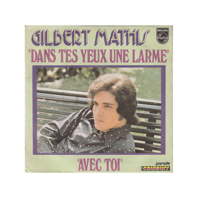 Dans Tes Yeux Une Larme / Avec Toi