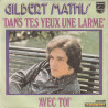 Dans Tes Yeux Une Larme / Avec Toi