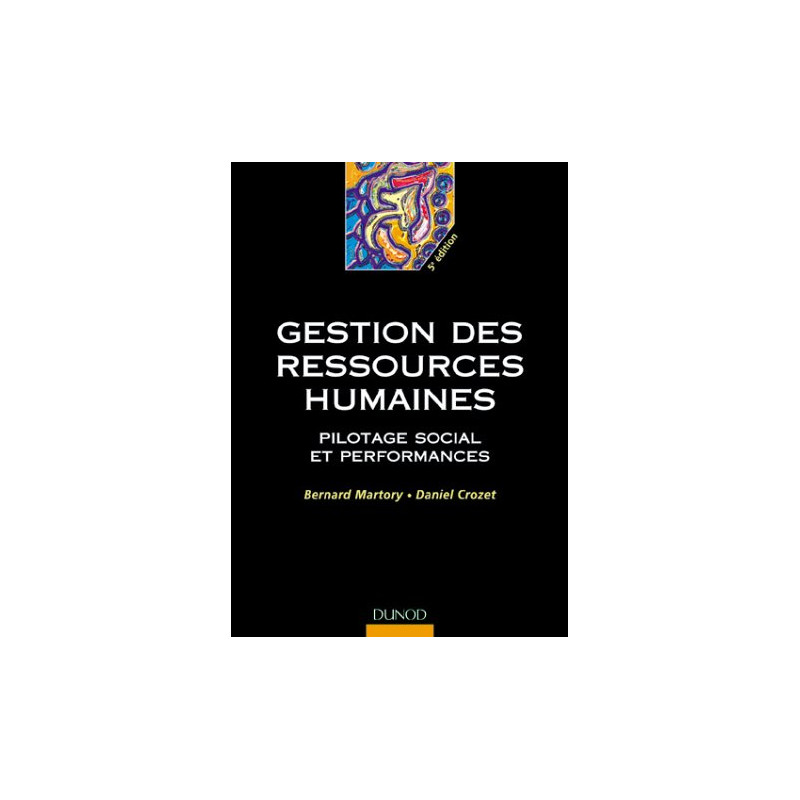 Gestion des ressources humaines : Pilotage social et performances