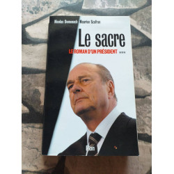 Le roman d'un Président. Tome 3