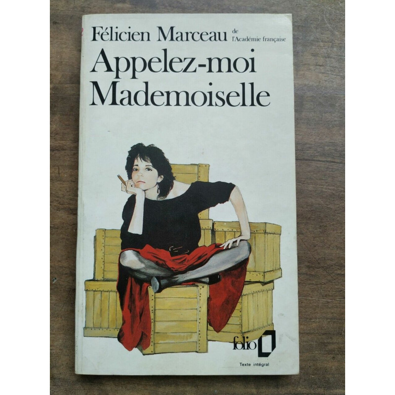 appelez moi Mademoiselle