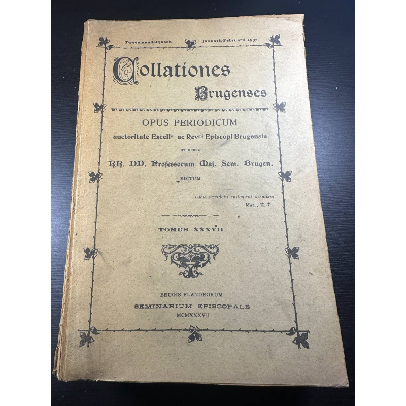 Collationes Brugenses - Opus Periodicum.. Tomus XXXVII