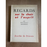 Regards sur la chair et l'esprit