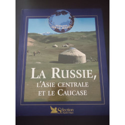 La Russie le Caucase et l'Asie centrale (Regards sur le monde)