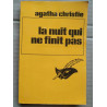 La nuit qui ne finit pas Le masque