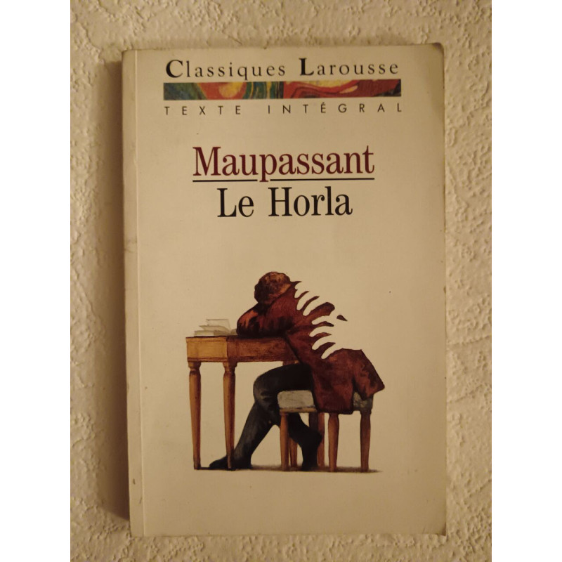 Maupassant. Le horla