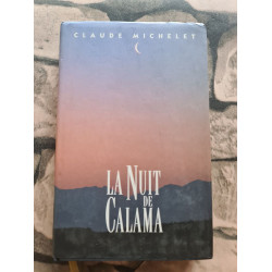 La nuit de Calama