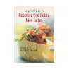 LE PETIT LIVRE DE RECETTES VITE FAITES BIEN FAITES