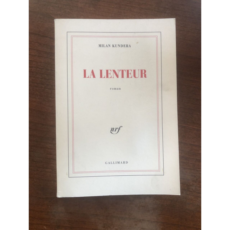 La Lenteur