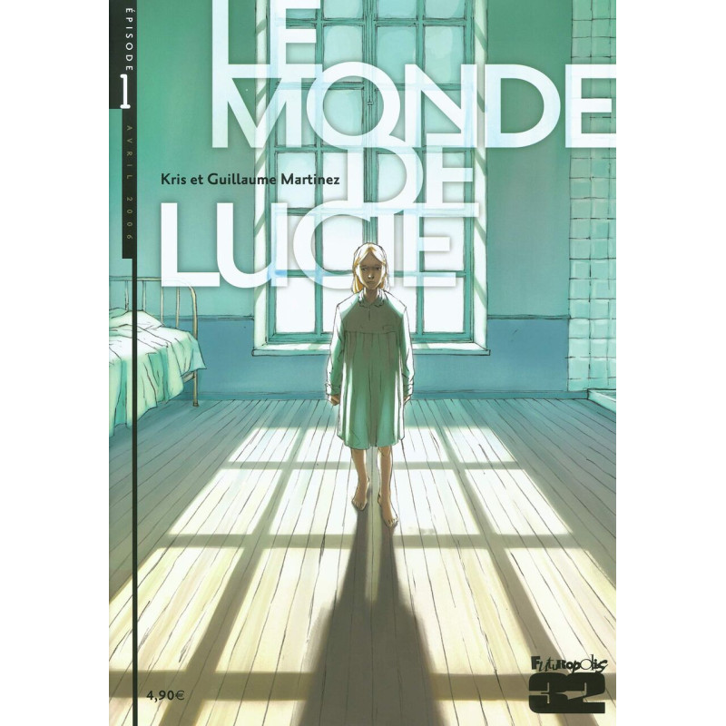 Le monde de Lucie - Tome 1