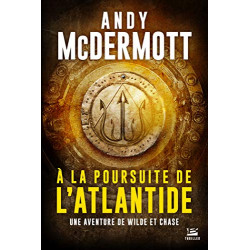 Une aventure de Eddie Chase et Nina Wilde T1 : A la poursuite de...