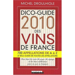 Dico-Guide 2010 des vins de France