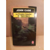 John Case Le Premier Cavalier de l'Apocalypse