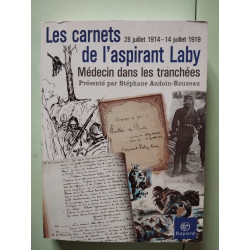 Les Carnets de l'aspirant Laby médecin dans les tranchées : 28...