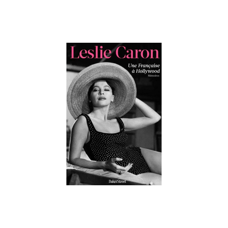 Une Française à Hollywood Mémoires