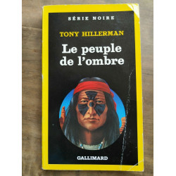 Le peuple de l'ombre Gallimard Série Noire n1852 1990