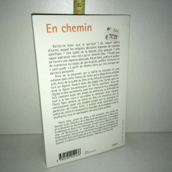 En chemin Petit guide de la vie spirituelle de