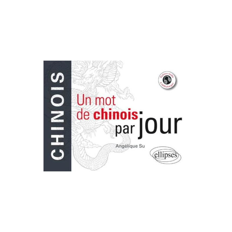 Un Mot de Chinois par Jour