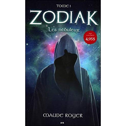 Zodiak T1 - Les nébuleux