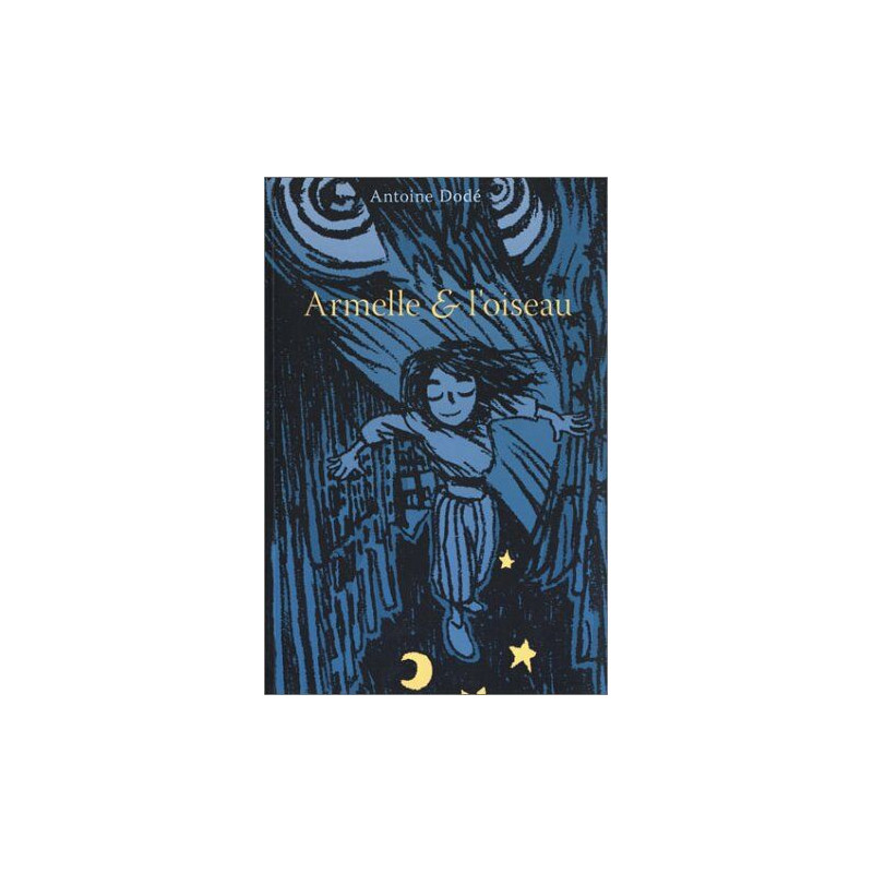 Armelle et l'oiseau Armelle et l'oiseau