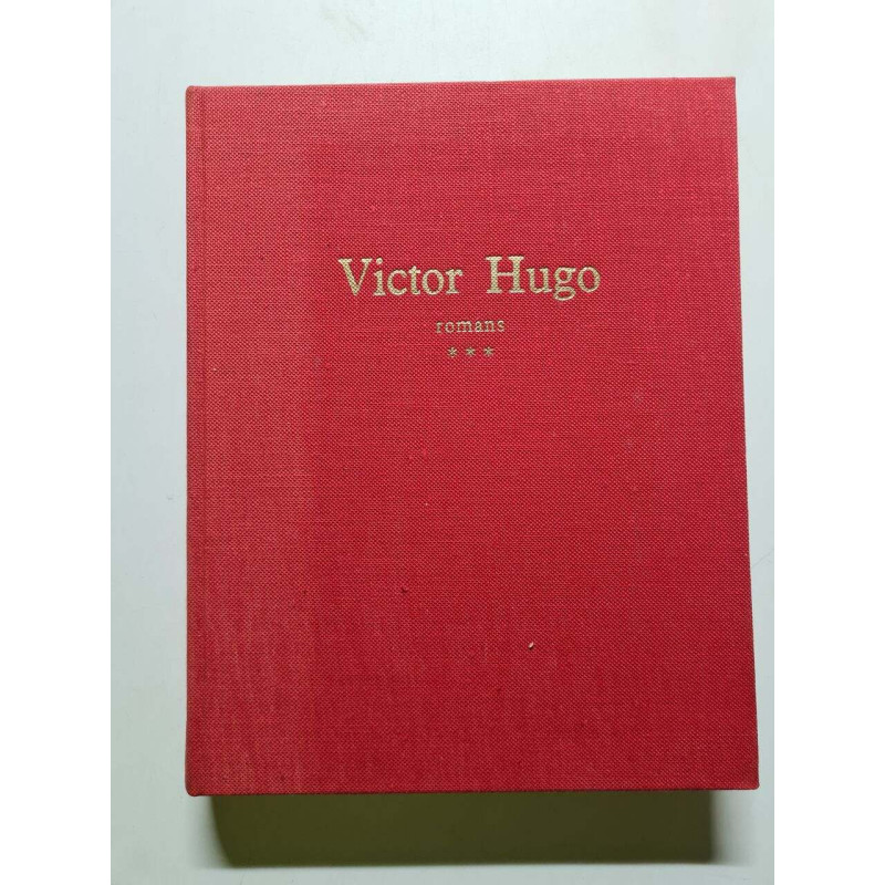 Romans Tome 3 - Victor Hugo