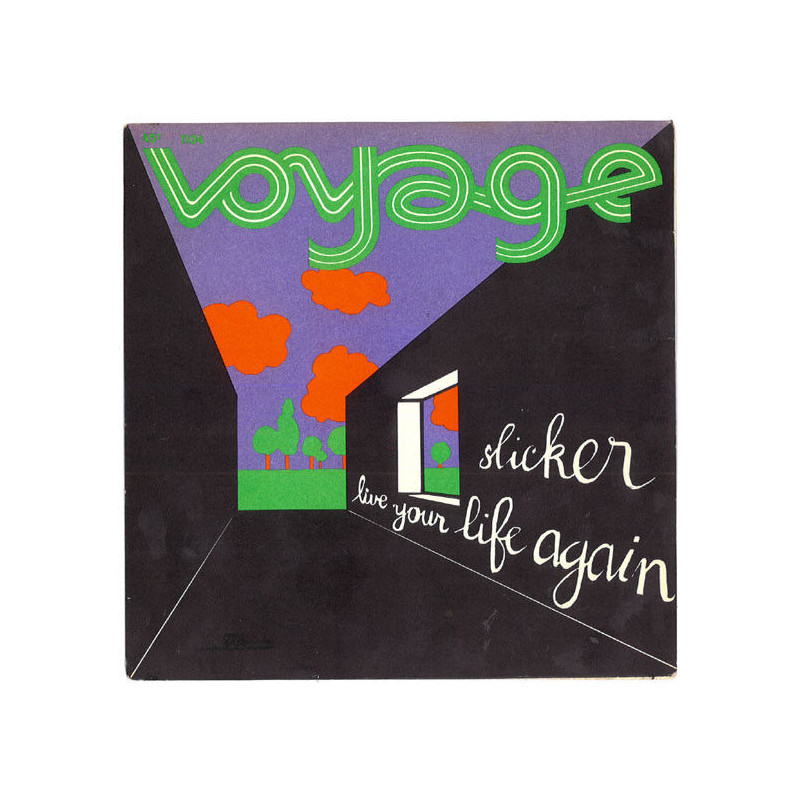 Slicker / Live Your Life Again