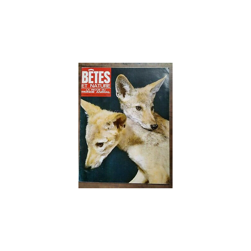Bêtes et Nature La Revue du Monde Animal Nº 70 Novembre 1969