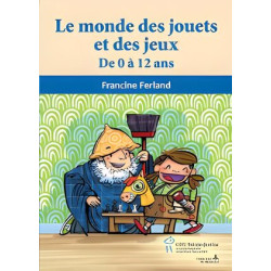 Le monde des jouets et des jeux