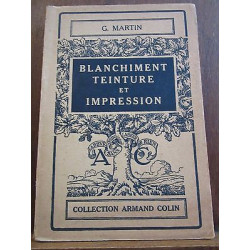 blanchiment teinture et impression Collection Armand Colin