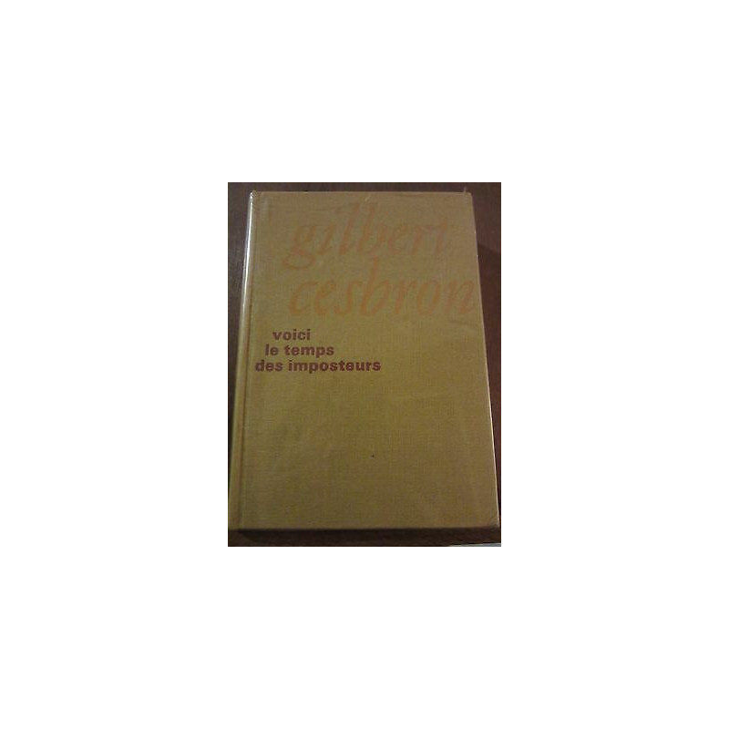 Voici le Temps des imposteurs le Cercle du Nouveau Livre