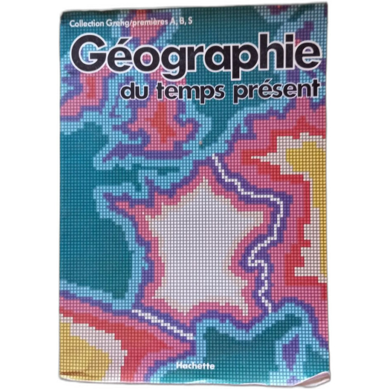 Geographie du temps present / 1( a b s