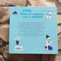 2296 Trucs Et Astuces Pour La Maison