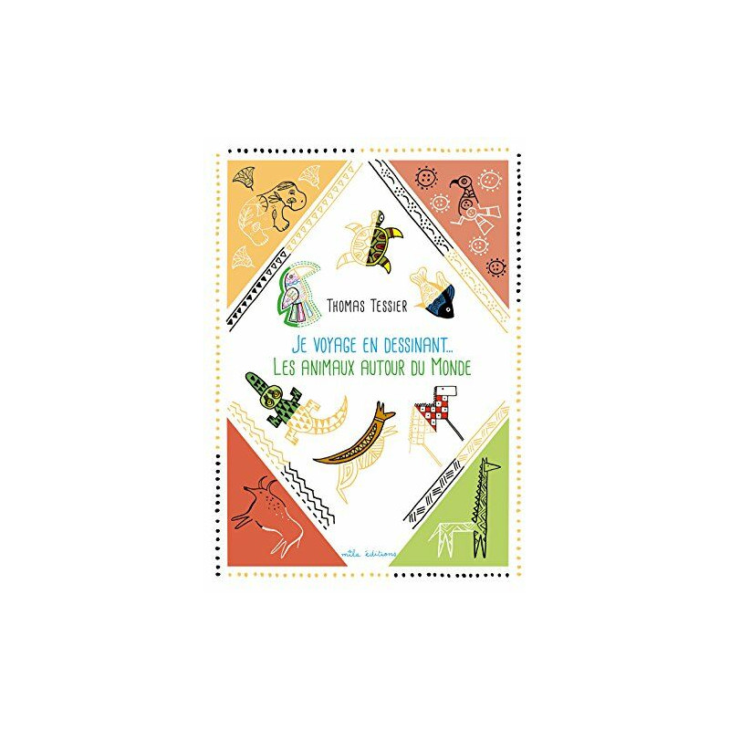 Je voyage en dessinant... les animaux autour du monde