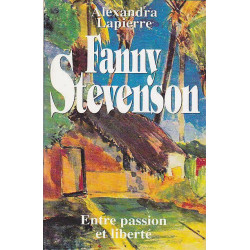 Fanny Stevenson - Entre passion et liberté