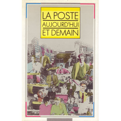 Poste aujourd'hui et demain (la) (hors distrib.)