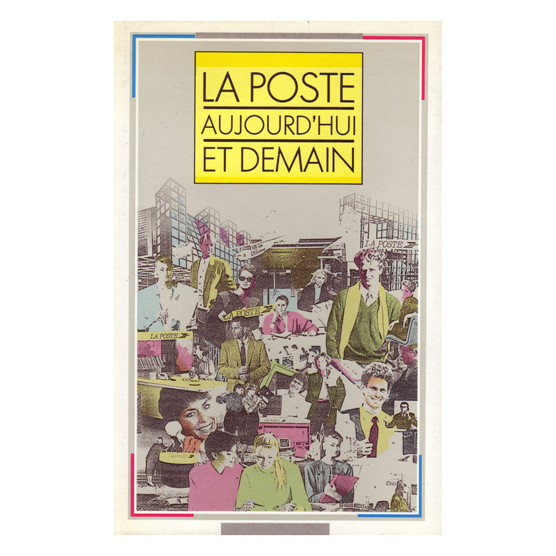 Poste aujourd'hui et demain (la) (hors distrib.) Poste aujourd'hui et demain (la) (hors distrib.)