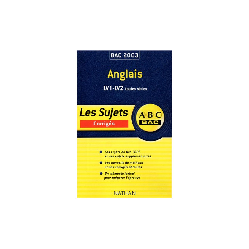 ABC Bac : Anglais LV1-LV2 toutes séries