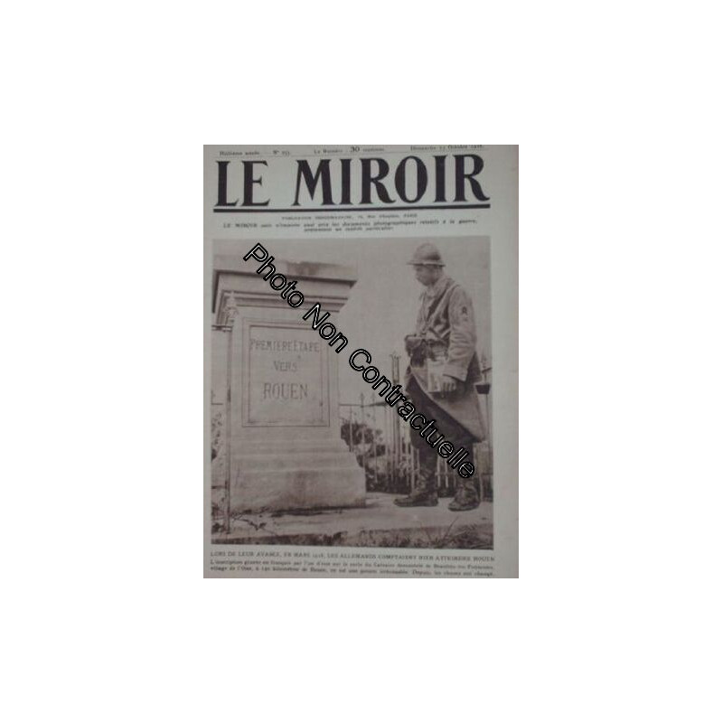 MIROIR DE LA GUERRE - LORS DE LEUR AVANCE EN MARS 1918 LES...