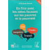 En finir avec les idées fausses sur les pauvres et la pauvreté