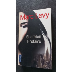 Si c'était à refaire