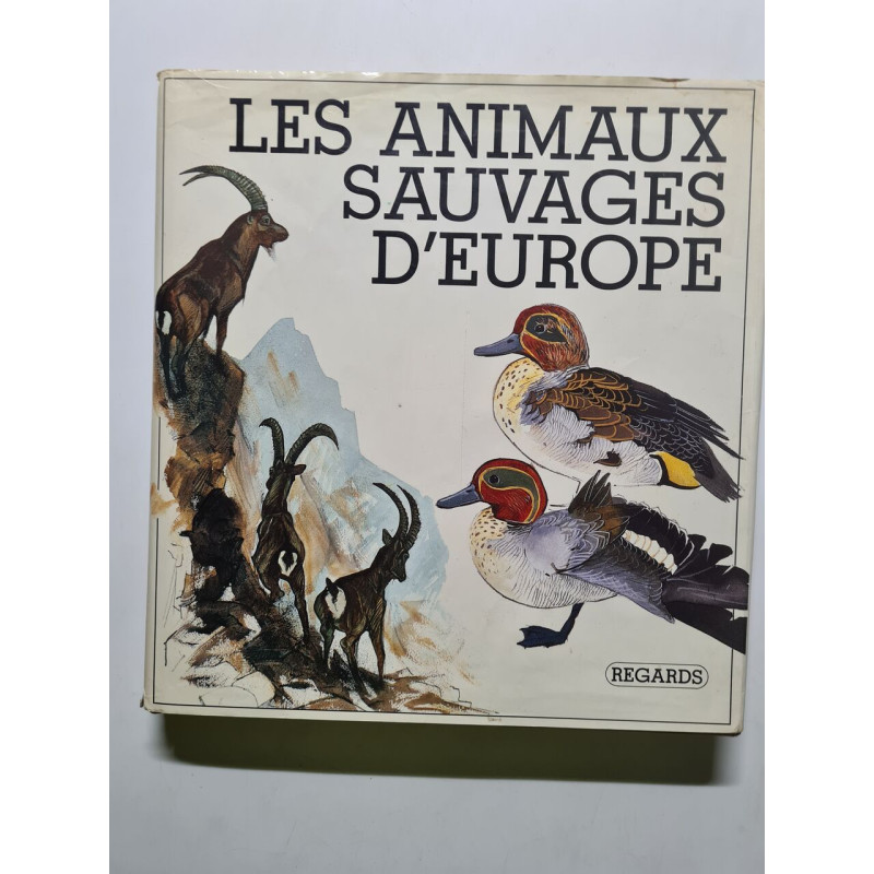 Animaux sauvages d' europe (Regard)