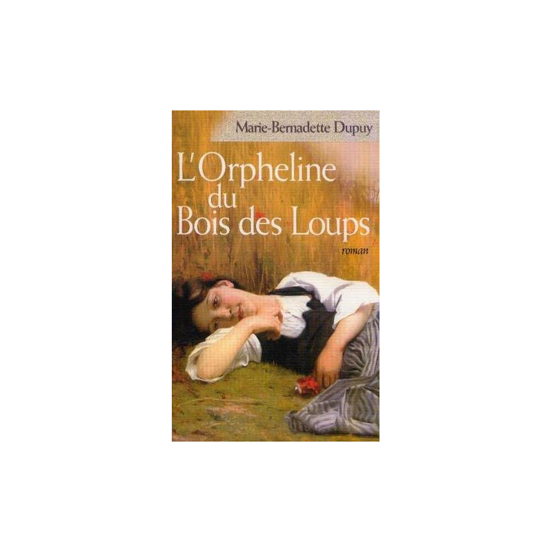 Orpheline du Bois des Loups