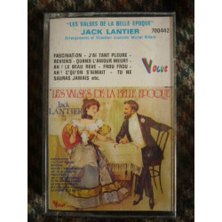 JACK LANTIER - LES VALSES DE LA BELLE EPOQUE Cassette Audio-K7...